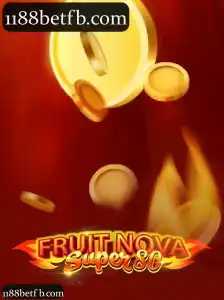 Experimente a Diversão Completa com 1188bet e a Categoria FruitNovaSuper80